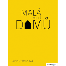Malá velká domů